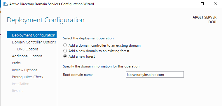 AD DS Configuration Wizard showing deployment configuration: Add a new forest with root domain name lab.securityinspired.com