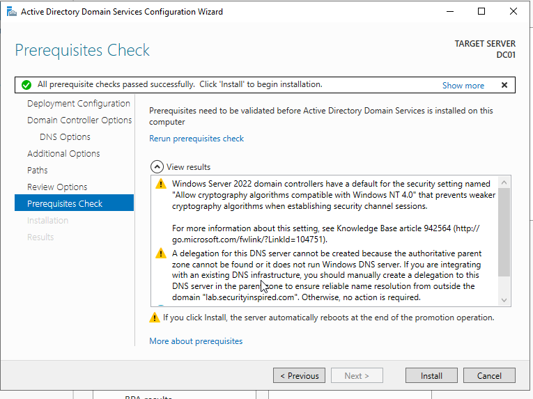 Prerequisites Check screen showing all checks passed with informational warnings about DNS delegation and cryptography settings
