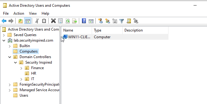 Active Directory Users and Computers showing WIN11-CLIENT01 in Computers container, with Security Inspired OU structure visible containing Finance, HR, and IT